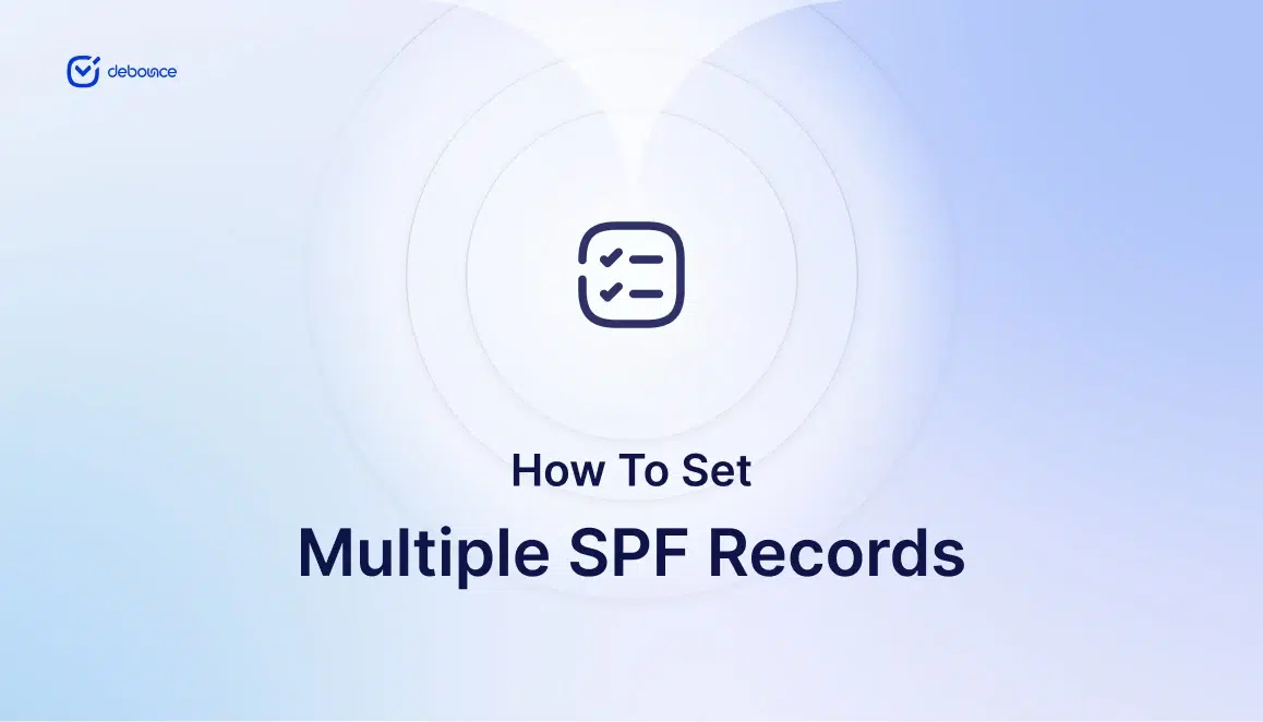 Множественные записи SPF: как их найти и исправить - DeBounce